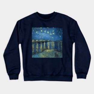 Vincent Van Gogh- Starry Night Over the Rhone Crewneck Sweatshirt